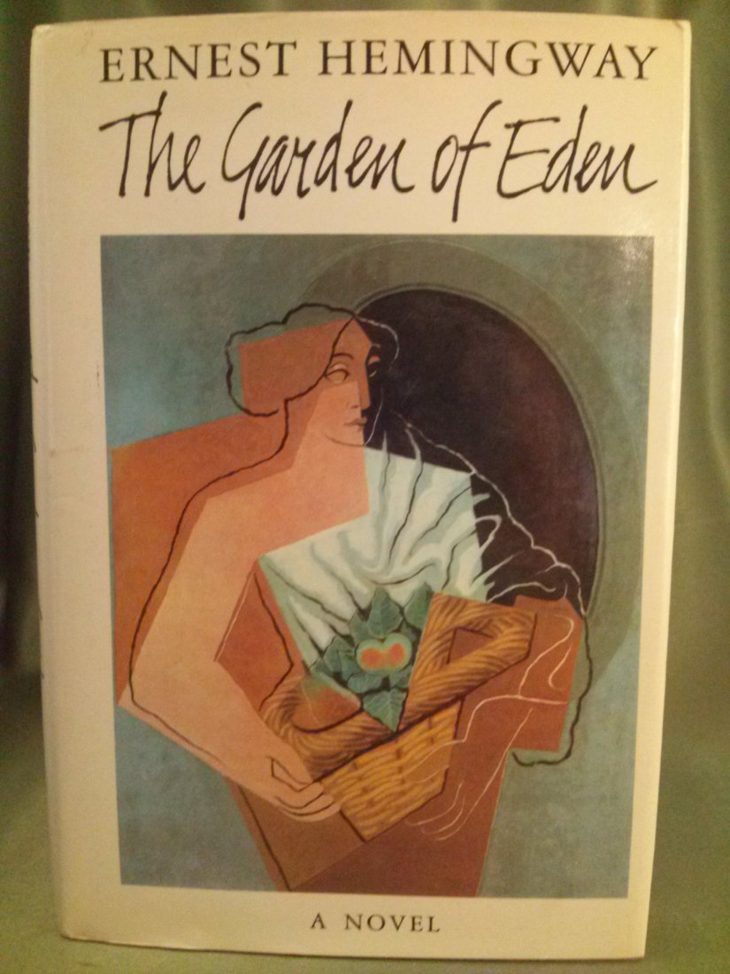 Ernest Hemingway THE GARDEN OF EDEN first edition: Ernest Hemingway THE GARDEN OF EDEN. Copyright 1986 by Mary Hemingway, John Hemingway, Patrick Hemingway, and Gregory Hemingway. Publisher Charles Scribner's Sons New York 1986.