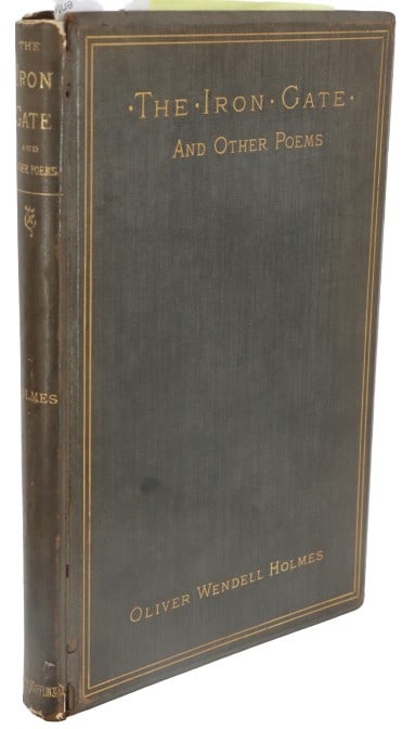 The Iron Gate, Oliver Wendell Holmes 1880 (1 of 11)