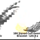 18K Signed Cuff Geometric Bracelet - 120.9 g