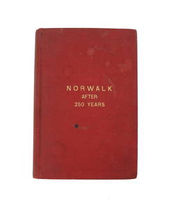 Norwalk After 250 Years, Published in 1901: Norwalk After 250 Years, Published in 1901. Size: 9 3/8 X 6 1/2 X 1 in. This history of the city of Norwalk, Connecticut, was compiled by Samuel Weed and is a first edition published in