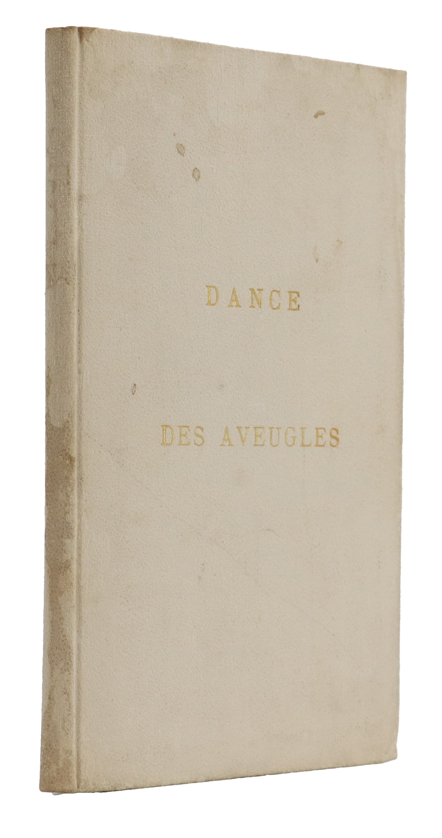 La Dance Des Aveugles, Pilinski, Limited Ed 1884: This book is titled La Dance Des Aveugles (The Dance of the Blind), a facsimile reproduction of the 15th century poem La Danse des Aveugles by Pierre Michault, and it is a limited edition by Adam Pili