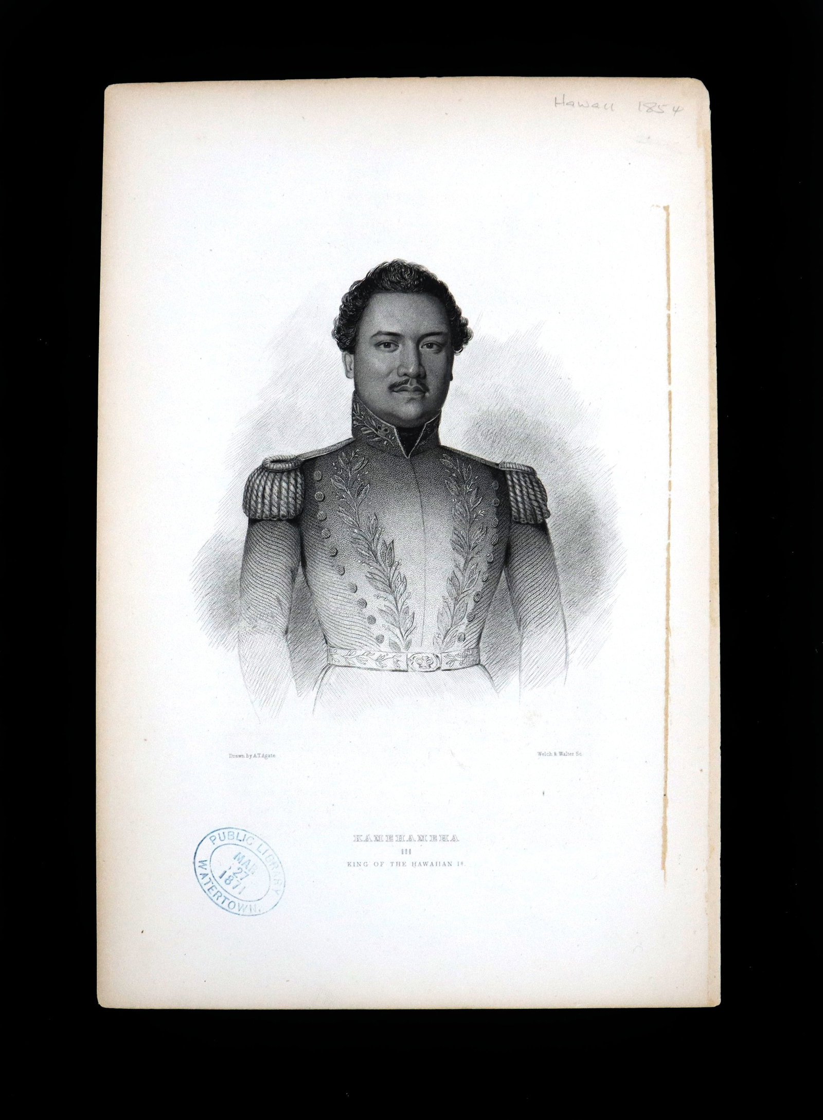 Alfred Thomas Agate (1812-1846) American, Hawaiian King Engraving Portrait: Alfred Thomas Agate (1812-1846) American, Hawaiian King Engraving Portrait. The image is of King Kamehameha III, titled as such below it. "Welch & Walter Sc." printed bottom right, "
