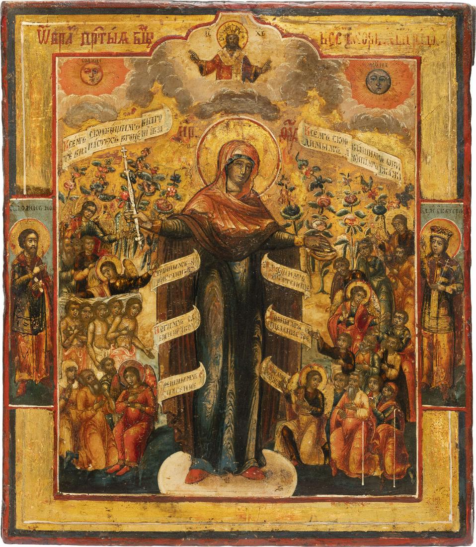 AN ICON SHOWING THE MOTHER OF GOD 'JOY TO ALL WHO: AN ICON SHOWING THE MOTHER OF GOD 'JOY TO ALL WHO GRIEVE' Russian, circa 1800 Tempera on wood panel. Executed on a gold ground. Two selected saints on the borders: Sts. John of Novgorod and Catherine.