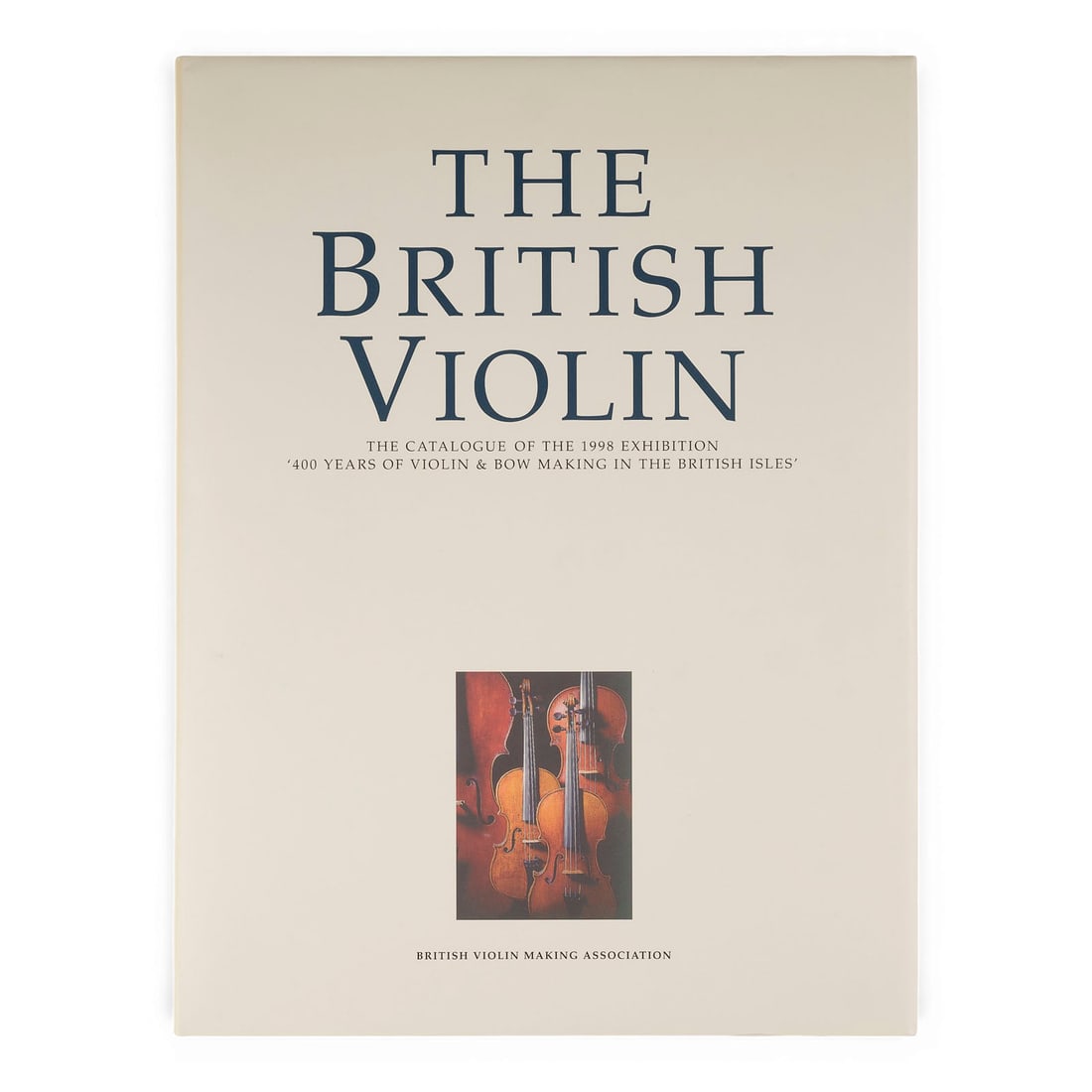 | 'THE BRITISH VIOLIN' - JOHN MILNES: THE BRITISH VIOLIN' - JOHN MILNES Oxford, 2000 Hardcover, 416 pages with numerous color and black-and-white illustrations. Approx. 33 x 25 cm. The catalog of the 1998 exhibition ''400 Years of Violin 
