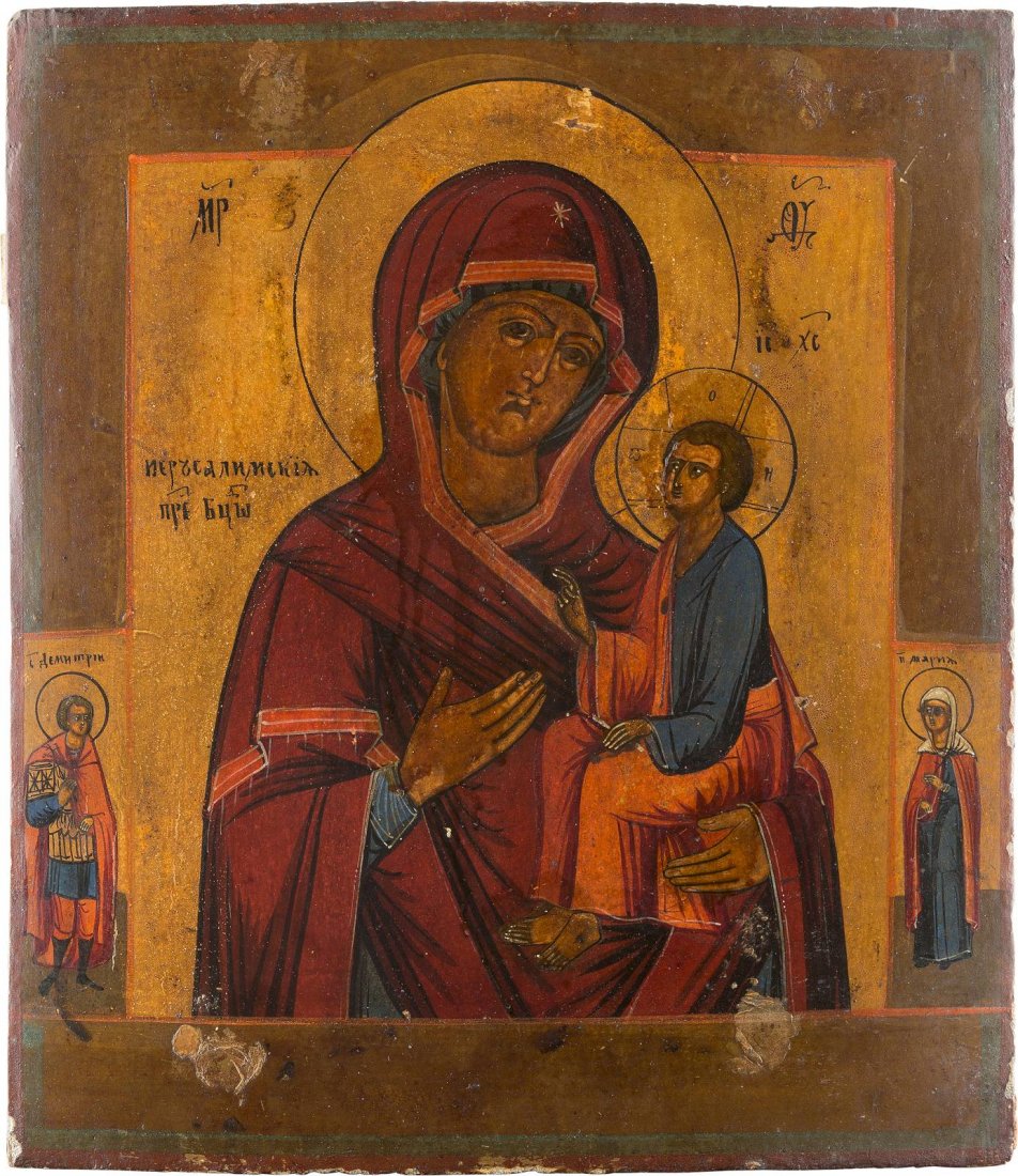 AN ICON SHOWING THE MOTHER OF GOD OF JERUSALEM Russian,: AN ICON SHOWING THE MOTHER OF GOD OF JERUSALEM Russian, 19th century Tempera on wood panel. Two selected saints on the borders: St. Demetrius and St. Maria. Minimally worn. 35 x 31.2 cm. IKONE MIT DER