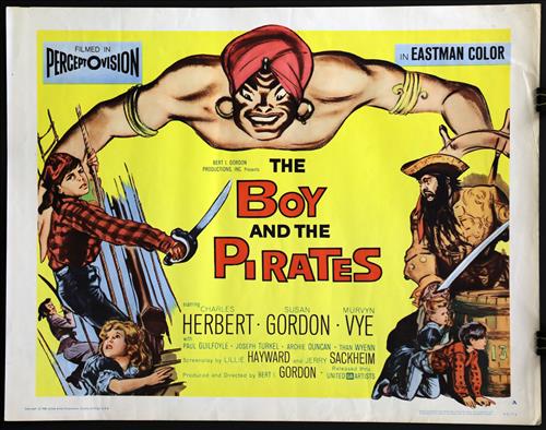 "The Boy and the Pirates", 22 x 28, Year - 1960: "The Boy and the Pirates", Charles Herbert, Susan Gordon Murvyn, Vye, 22 x 28, Year - 1960, Design. (H), Poster # 60-94, no pinholes.....Printed on card stock paper, the studios often printed two styl