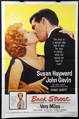 "Back Street", 27 x 41, Year - 1965: "Back Street", Susan Hayward, Jon Gavin, 27 x 41,Year - 1965, Design. (1).......ONE SHEET-(1) This size is most recognizable as the standard movie poster and the size most popular among collectors. Th