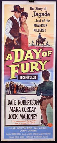 "A Day Of Fury", 14 x 36, Year - 1956: "A Day Of Fury", Dale Robertson, Mara Corday, Jock Mahoney, 14 x 36, Year - 1956, Design. (IN)......INSERT-(IN) Printed on card stock paper, these posters were used in conjunction with One Sheets to p