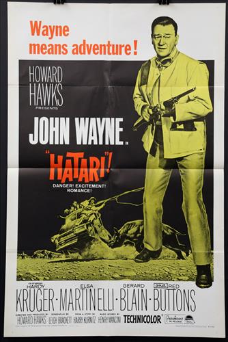 "Hatari", 27 x 41, Year - 1962: "Hatari", John Wayne, 27 x 41, Year - 1962, Design. (1).....ONE SHEET-(1) This size is most recognizable as the standard movie poster and the size most popular among collectors. These posters were pri