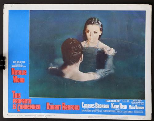 "This Property is Condemned", 11 x 14, Year - 1966: "This Property is Condemned", Natalie Wood, Robert Redford, 11 x 14, Year - 1966, Design. (LC).....LOBBY CARD-(LC) These cards were printed in sets of eight on card stock paper for display in theater 