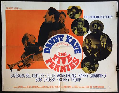 "The Five Pennies", Year - 1959: "The Five Pennies," Danny Kaye, Barbara Bel Gedded, Louis Armstrong, 22x28, Year - 1959 (H) Poster #59/171.....HALF SHEET-(H) Printed on card stock paper, the studios often printed two styles of this 