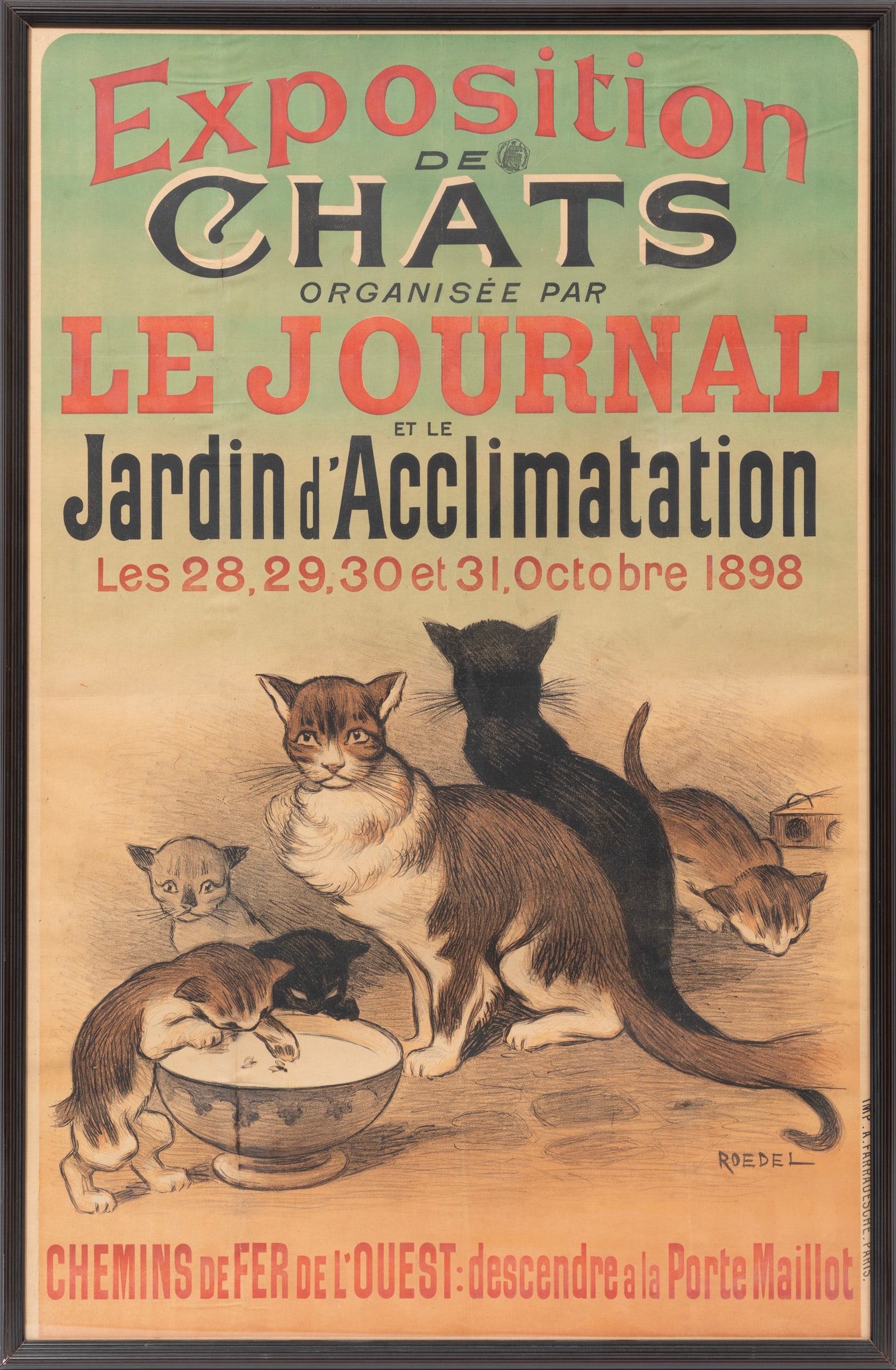 Augusts Roedel, French 1859-1900, "Exposition de Chats", lithograph poster: Augusts Roedel French, 1859-1900 "Exposition de Chats" lithograph poster 1898, signed in plate, printed and published by Farrauesche, Paris, framed. Provenance: Collection of Cynthia A. Samuel, New Or