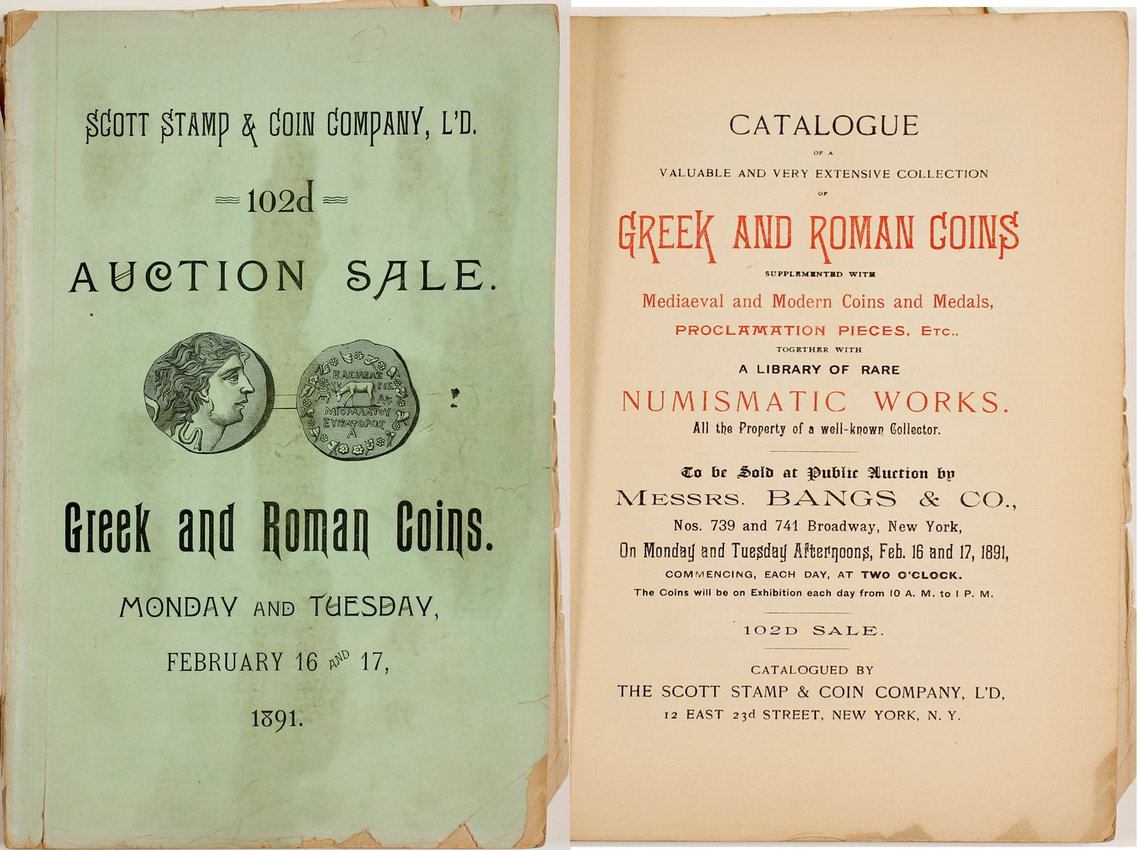 Scott Stamp & Coin Greek and Roman Auction Catalog: Scott Stamp & Coin Company, Ltd. 102nd auction sale was held February 16 & 17, 1891. Prices dutifully scribed next to the lot number in elegant penmanship. The green covered pamphlet is 5 3/4 x 9 inch