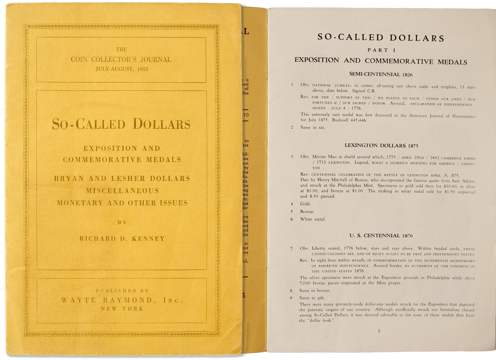 So Called Dollars by Richard D. Kenney (85546): Rare pamphlet published by Wayte Raymond. Exposition and commemorative medals , Bryan and Lesher Dollars, Miscellaneous monetary and other issues. The Coin Collector's Journal of July-August 1953, 20