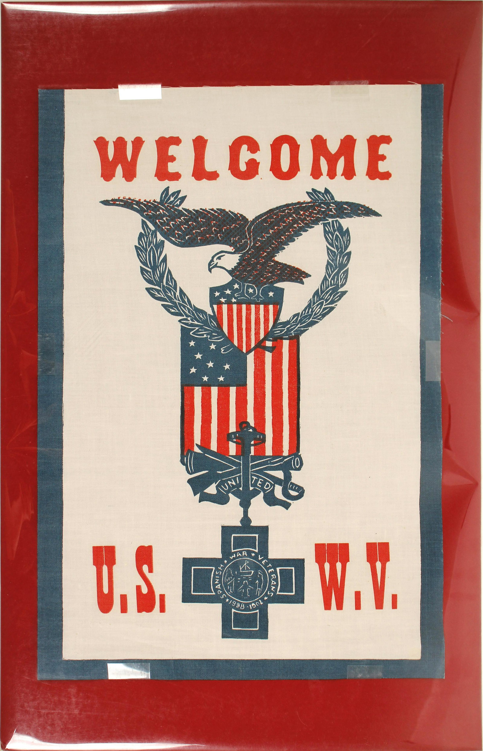 Banner Welcoming U.S. Veterans of Spanish American War: The Spanish American war was fought between the United States and Spain in 1898. Hostilities began in the aftermath of the internal explosion of the USS Maine in Havana Harbor in Cuba, leading to U.S.
