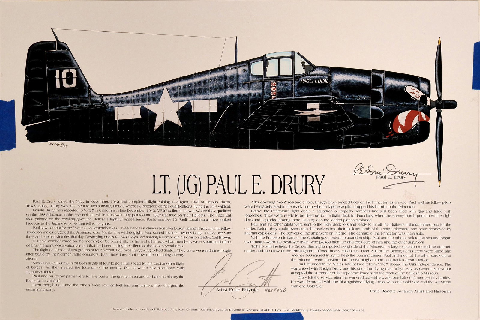 Lt. Paul Drury and Horst Petzschler, WWII Aces: Ernie Boyette S/N 421/750 Limited Edition Print "F6F Navy Ace Paul Drury"Limited Edition 12" by 18" Print Signed and numbered by the artist and co-signed by F6F Navy Ace Lt. (JG) Paul E. Drury with bi