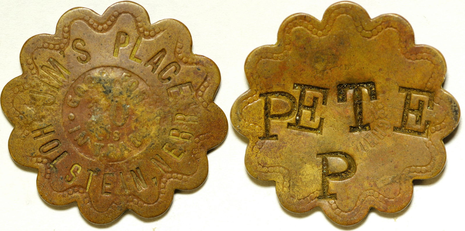 Jim's Place Token (84024): Obv.: Jim's Place / Holstein, Neb.: rev.: (stamped) Pete P. Br., scalloped, 26 mm. Daniel Manassillian Collection. Date: Country (if not USA): State: NebraskaCity: HolsteinProvenance: ATTENTION CHRIST