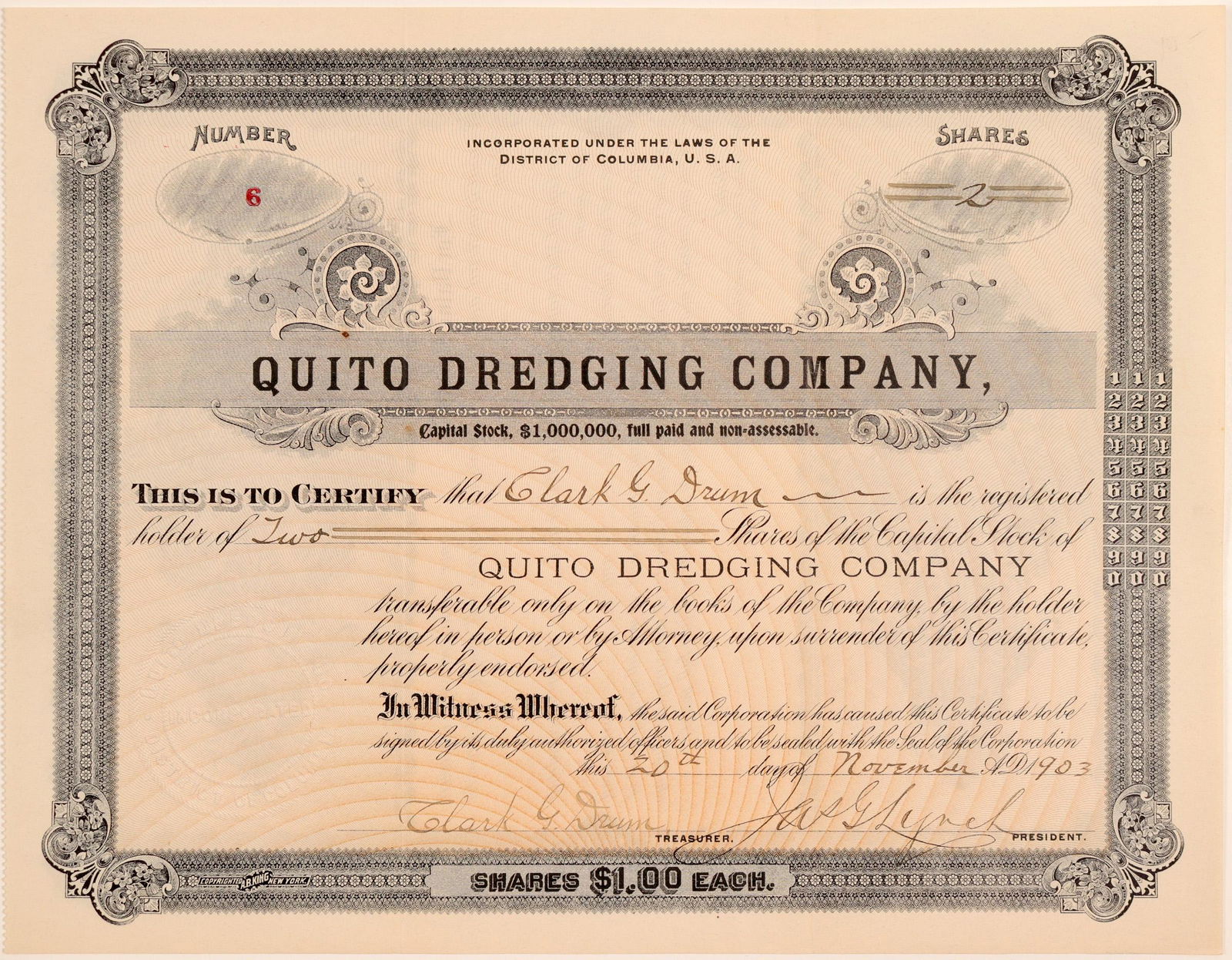 Quito Dredging Company Stock Certificate (106811): Inc. in DC. Low number 6, issued for two shares to Clark Drum, company treasurer, in 1903. Also signed by president Jas. Lynch. Not cancelled. Black border and print, fancy logo. Folds. 8 x 10" Accord