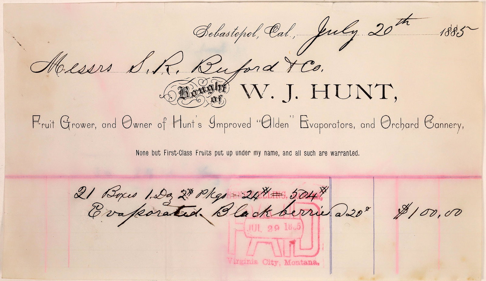 W.J. Hunt, Sebastopol, CA Billhead [129865]: Rare Calif.. bill head W.J. Hunt, dated July 20, 1885 in VF cond., does have evidence of tri-folds. Date: 1885 Country (if not USA): State: California City: Sebastelpol Provenance: Stuart Mackenzie Mo