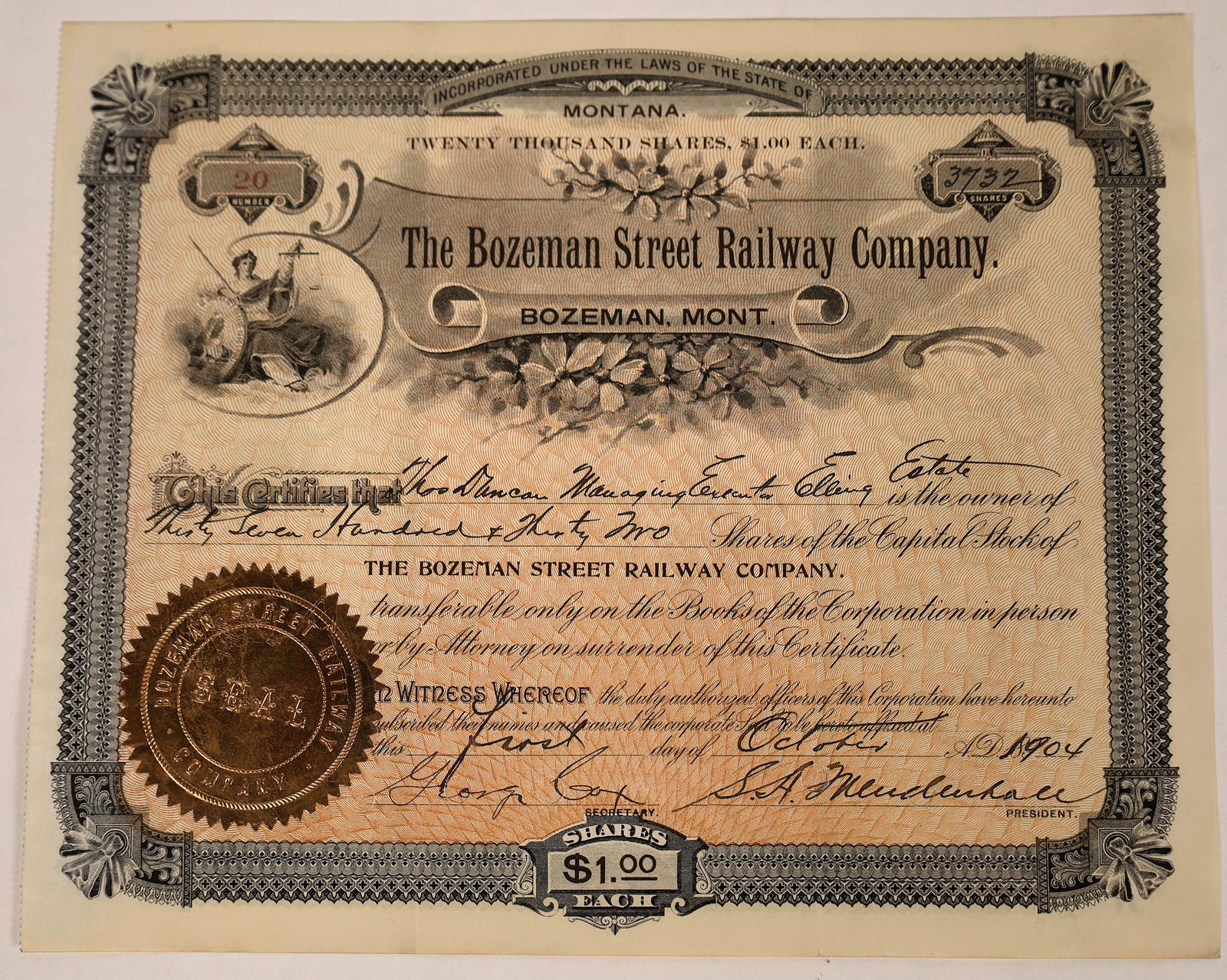 Bozeman Street Railway Company Stock for 3,732 shares,: Early number 20 for 3,732 shares to Thomas Duncan Managing Executor [Henry] Elling Estate. Singed by George Cox and president SA Mendenhall. Dateline Oct. 1, 1904. Gold seal. Allegorical vignette. Fan