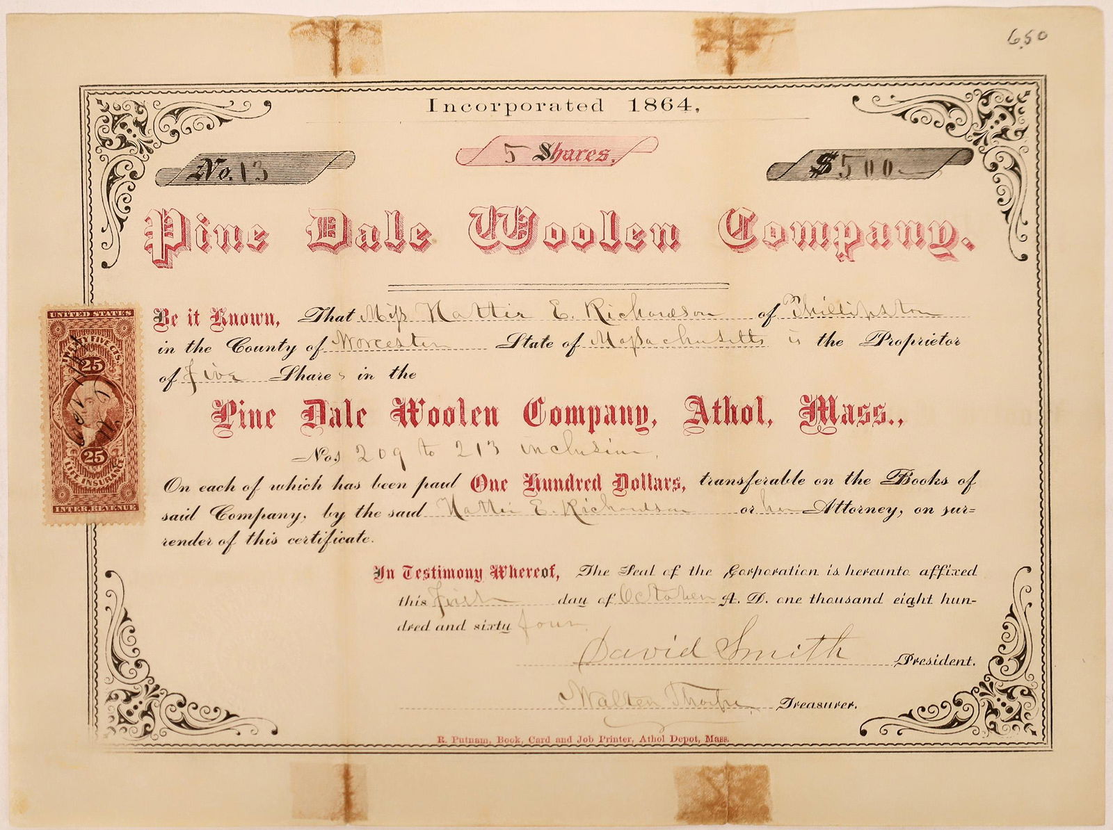 Pine Dale Woolen Co Cert [122411]: Incorporate. 1864 state of Mass. #13 for 5 shares @100par. Issued Oct 1, 1864 signed David Smith President, BLack, tan paper, no vignette, embossed seal, 25 cent revenue stamp on front left. VG, tape