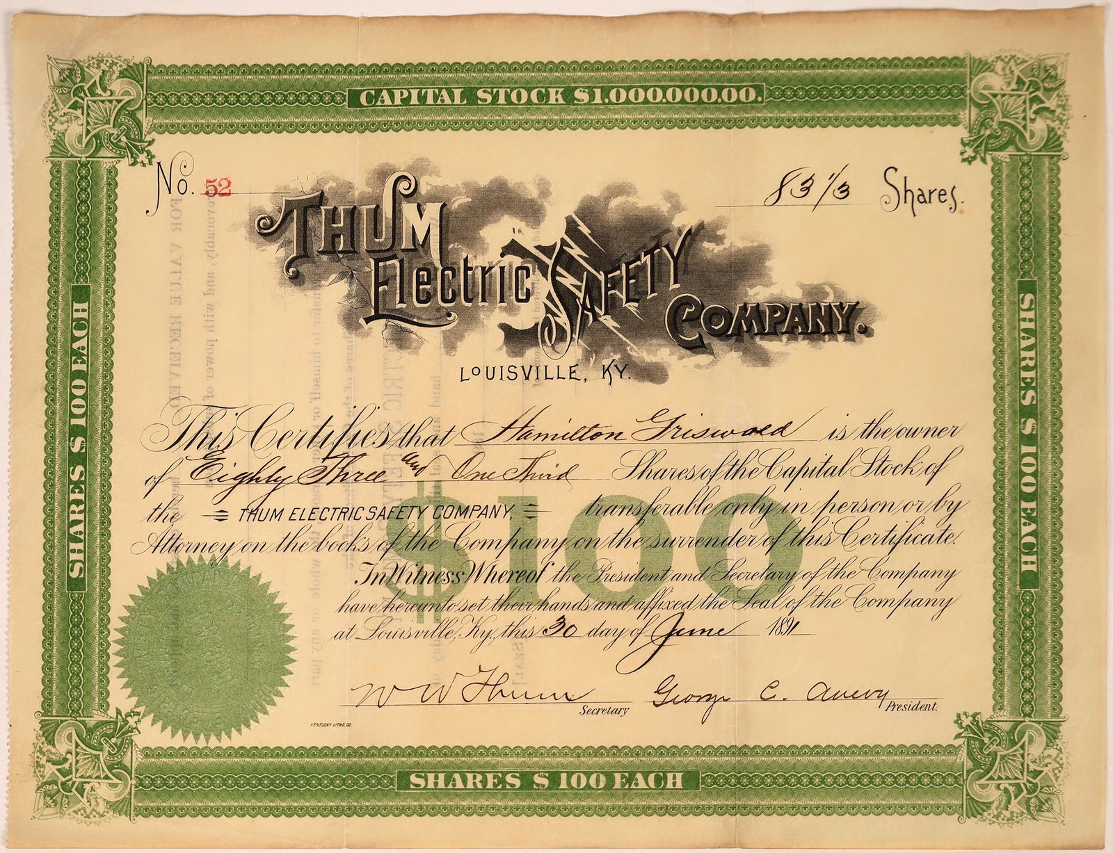 Kentucky Electric Safety Company Stock Certificate: Stock certificate issued by Thur Electric Safety Company of Louisville, Kentucky on June 30, 1891. It is issued to Hamilton Griswald for eighty three and one third shares at $100 per share. It is sign