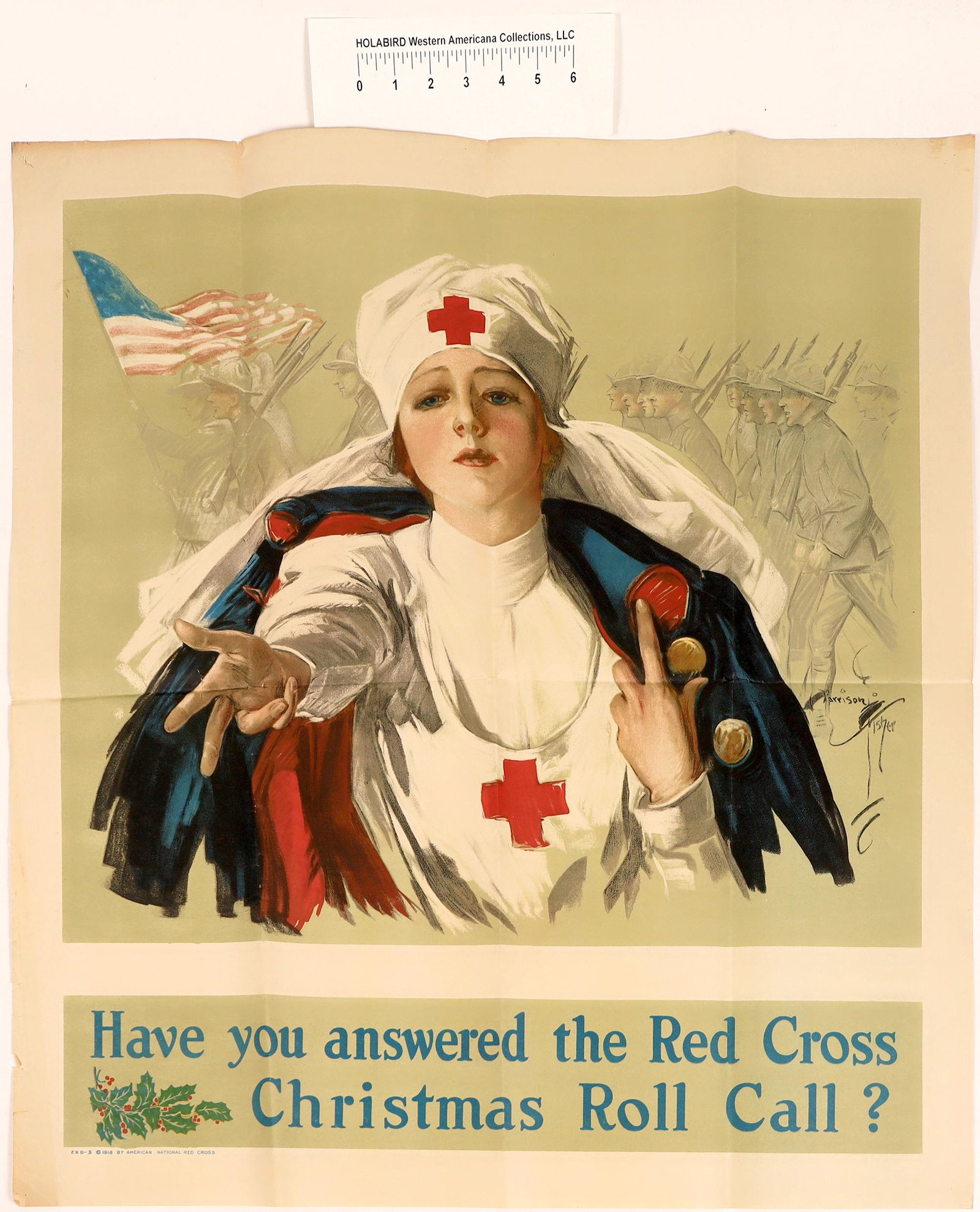 World War 1 Red Cross Poster [127781]: Original Christmas Roll Call poster signed by Harrison Fisher, circa 1918 By American National Red Cross. Vivid color of woman in Red Cross uniform of the day with soldiers marching in the background 