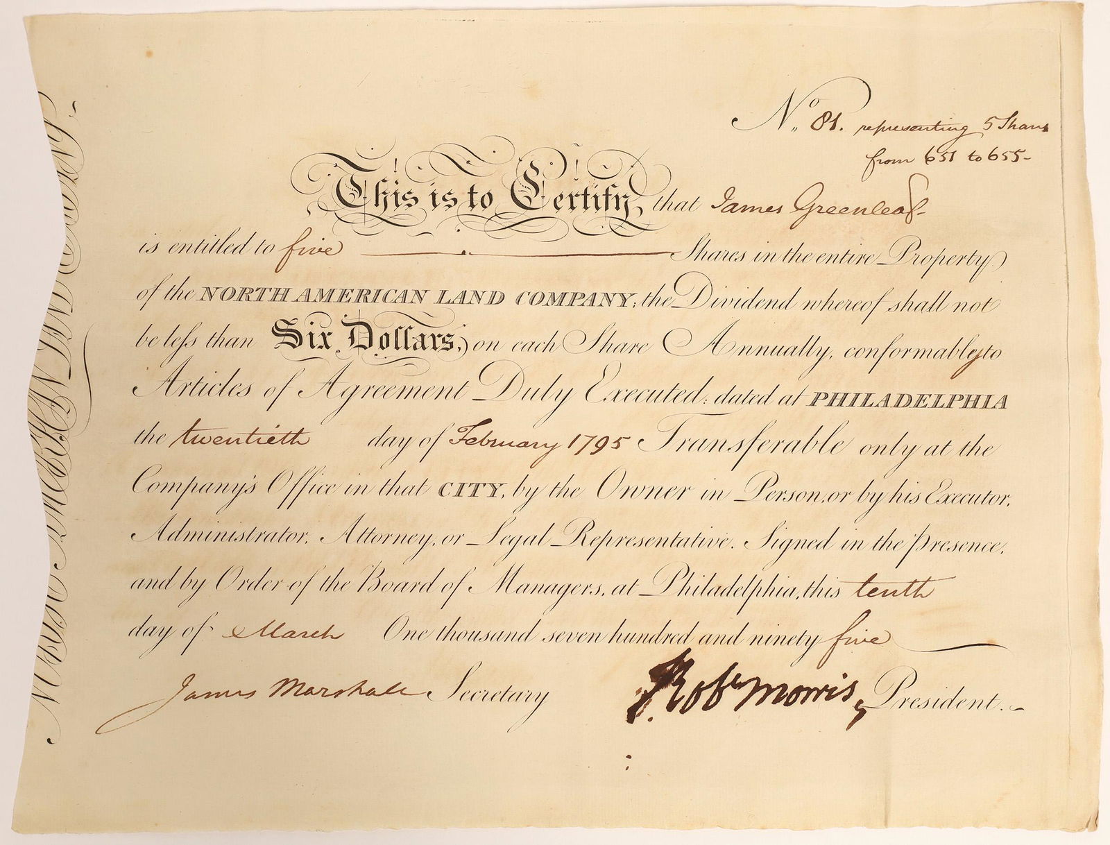 Robert Morris Signed Document Issued to James Greenleaf: Declaration of Independence figure, and major colonial financier Robert Morris signs as president, James Marshall signs as Sec. This certificate is issued to James Greenleaf for five shares on Februar