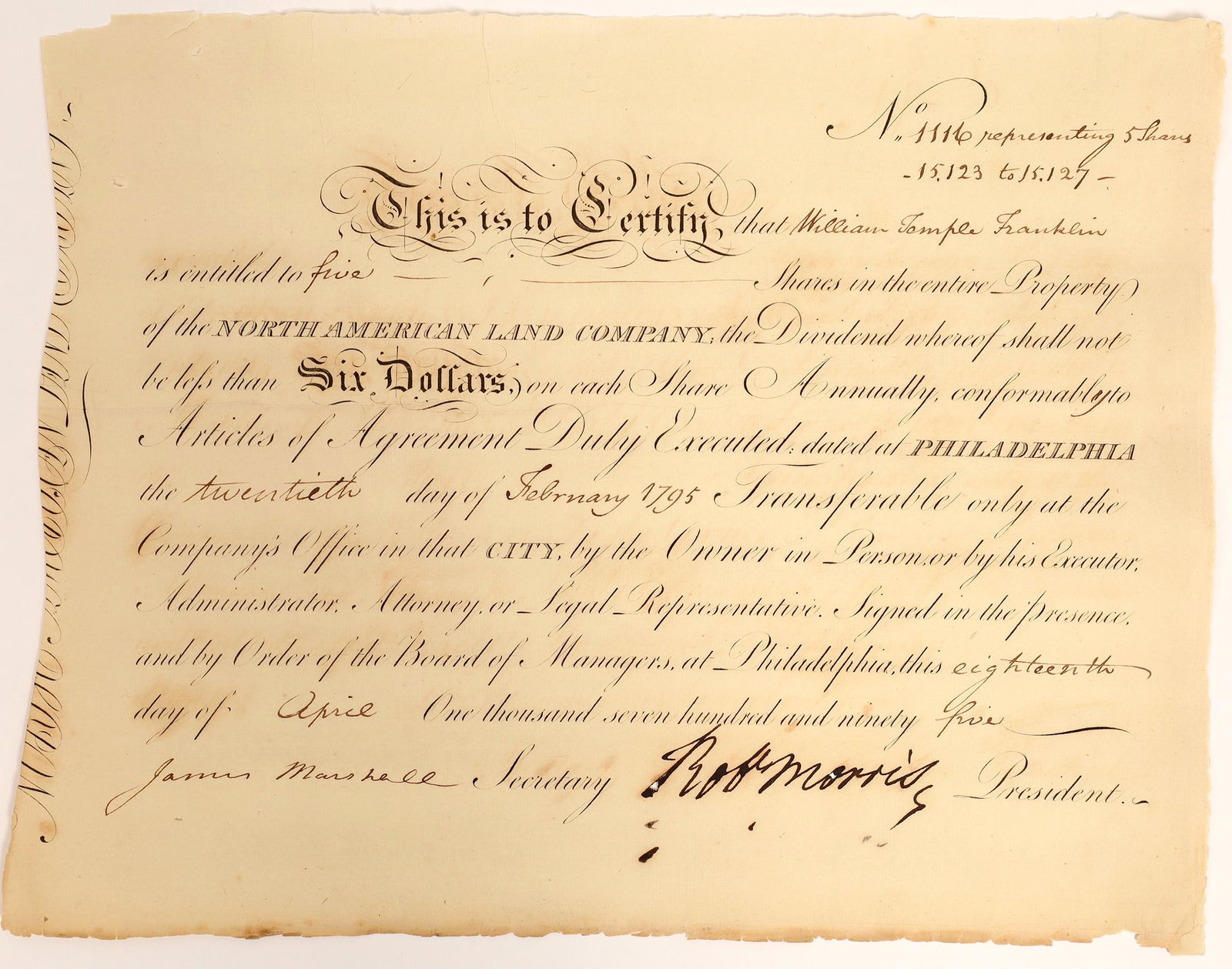 Robert Morris signed stock to Wm. Temple Franklin: North American Land Company stock certificate, datelined Philadelphia, issued April 18, 1795, to William Temple Franklin, signed by financier Robert Morris, (also a signer of the Declaration of Indepe