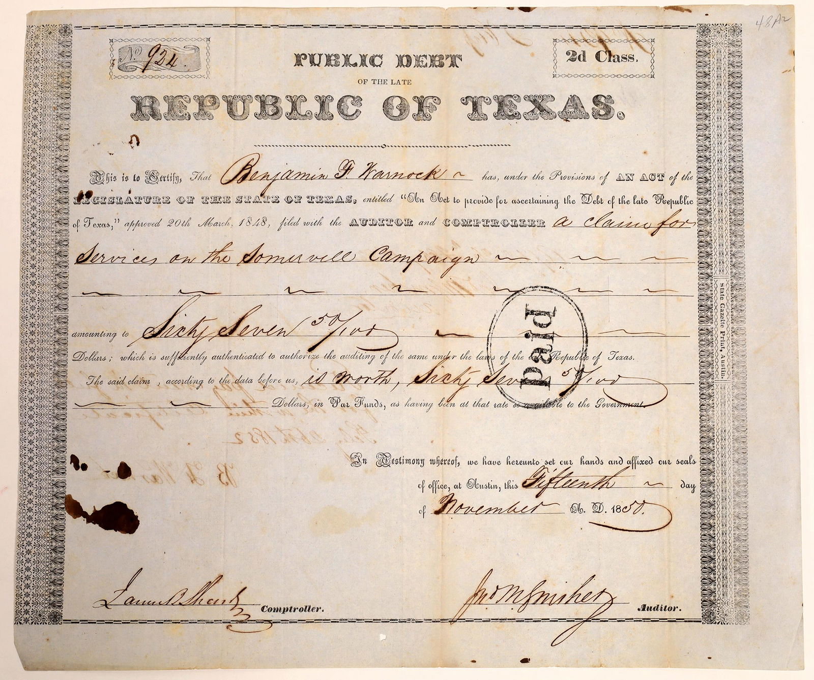 Republic of Texas class 2d Debt Relief issued to: The Somervell Campaign was a response to three predatory raids made by the Mexican army in 1842. President Sam Houston ordered Alexander Somervell to organize a militia and invade Mexico. 683 men arri