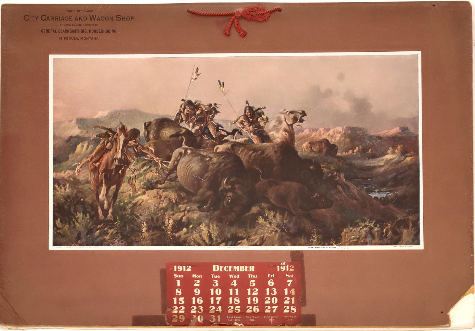 1912 Missoula, Montana Calendar [139535]: This 1912 calendar contains an art print lithograph of "When the Indian Worked" by artist Edgar Samuel Paxson. He was a western artist best known for his painting of "Custer's Last Stand" and he died