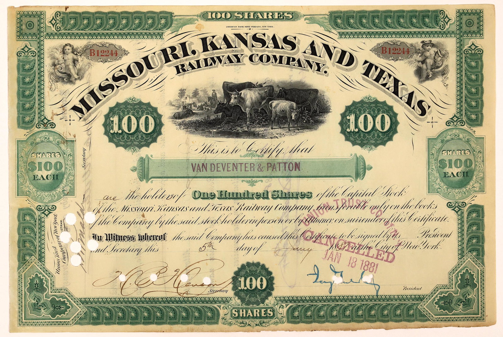Missouri, Kansas & Texas Railway Co. Stock Signed by: No. B12244, issued for 100 shares to Van Deventer & Patton on January 5,1881. Signed by Gould as president. Punch cancelled signatures. Signed again by Gould on the reverse, and the signature is intac