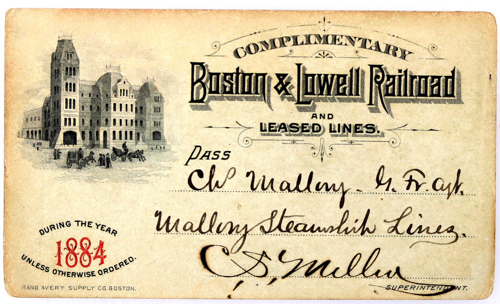 Boston & Lowell Railroad Pass [154762]: Complimentary pass for 1884 issued to C. Mallory of Mallory Steamship Lines. Signed by superintendent C.S. Miller(?). Black and red print on light green cardstock. Vignette of building with wagons in