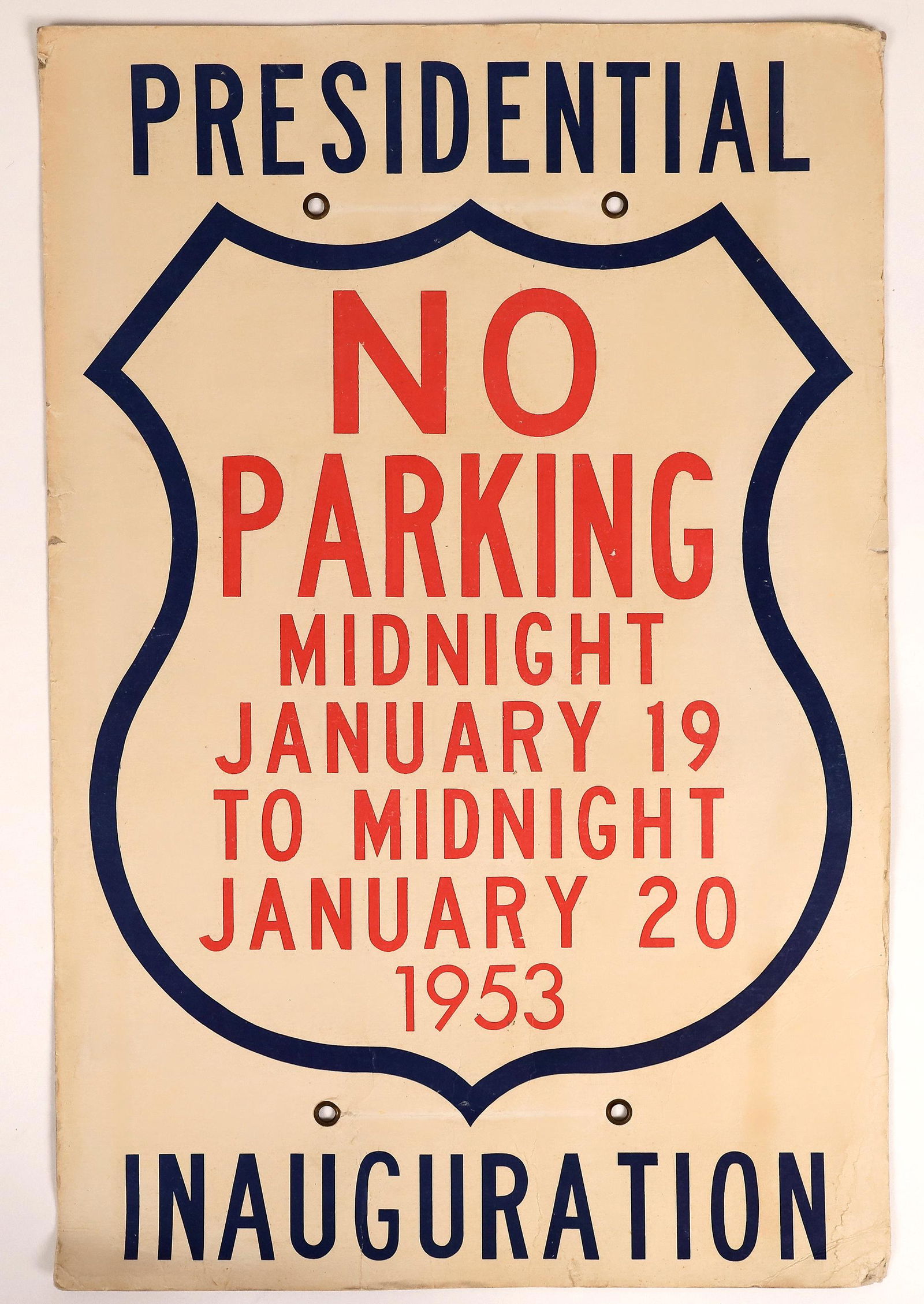 Presidential Inauguration No Parking Paper Sign, 1953 [161538] (1 of 1)