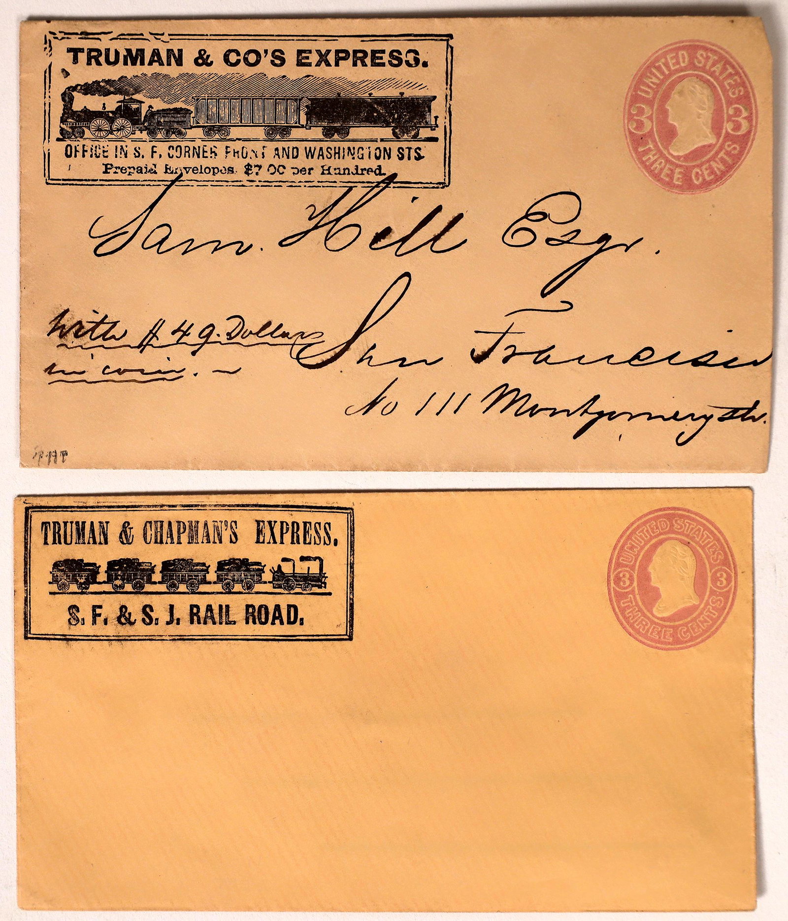 Two Different Truman & Co. Express Covers [162737]: 1) 1866 (noted on reverse) cover to Sam Hill of San Francisco. With $49 in coin. Office in S. F. Corner Front and Washington Sts. J.C. Truman had begun an express in 1861, he took in a partner, Mr. Ch