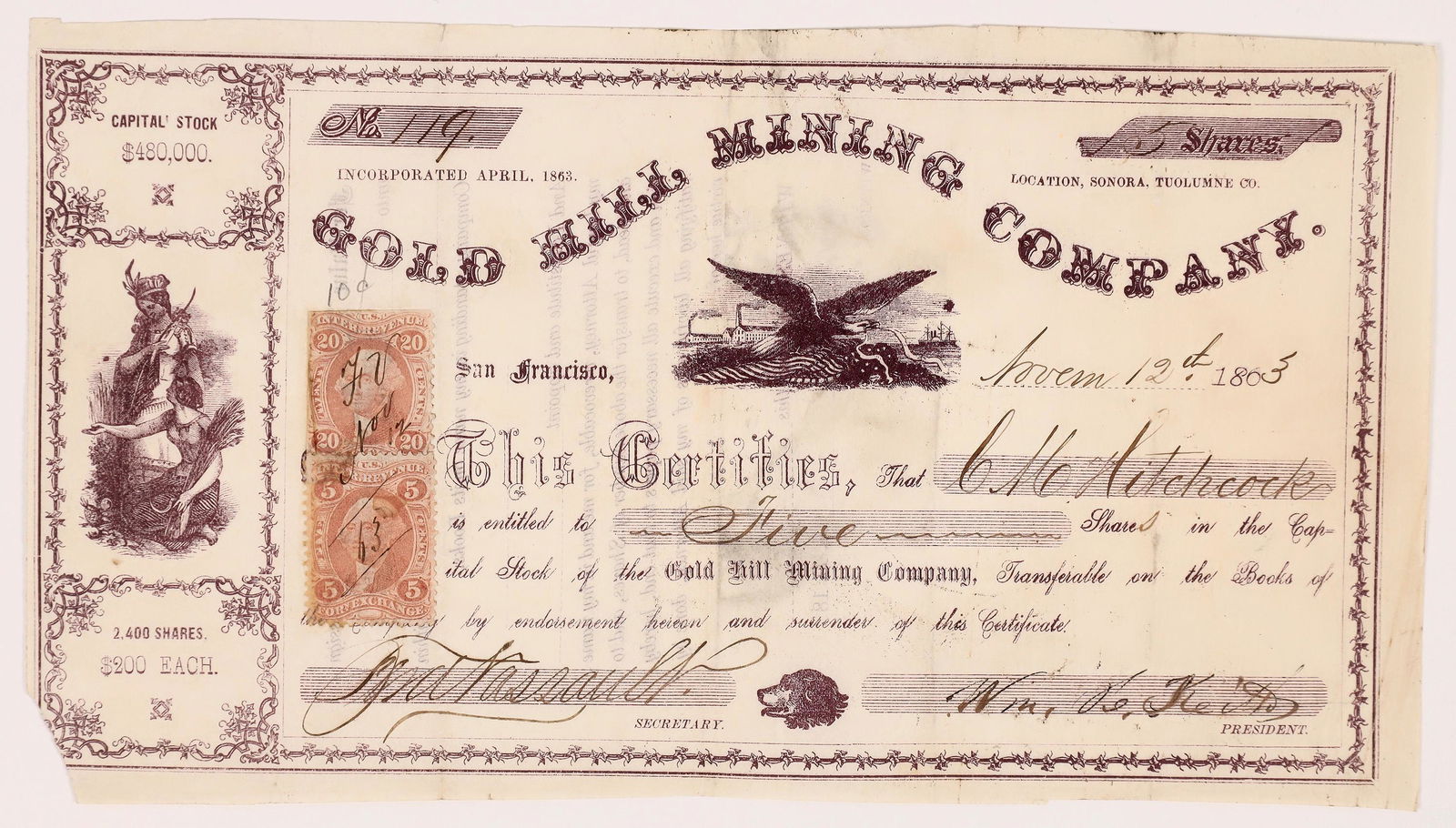 Gold Hill Mining Company Stock Certificate [166968]: Very rare. "Location, Sonora, Tuolumne Co." (printed upper right). Inc. April 1863. No. 119, issued for 5 shares to CH Hitchcock on Nov. 12th, 1863 in San Francisco. Signed by president William Keith