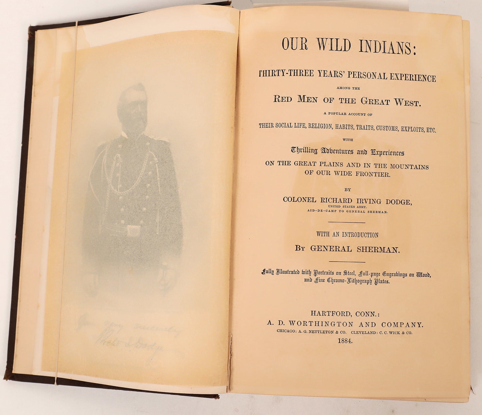 Our Wild Indians, by Col. Richard I. Dodge [170302]: This is an 1884 book "Our Wild Indians," written by Colonel Richard I. Dodge and dedicated to General William Tecumseh Sherman. The book is 653 pages and is in nice condition, considering its age. To 