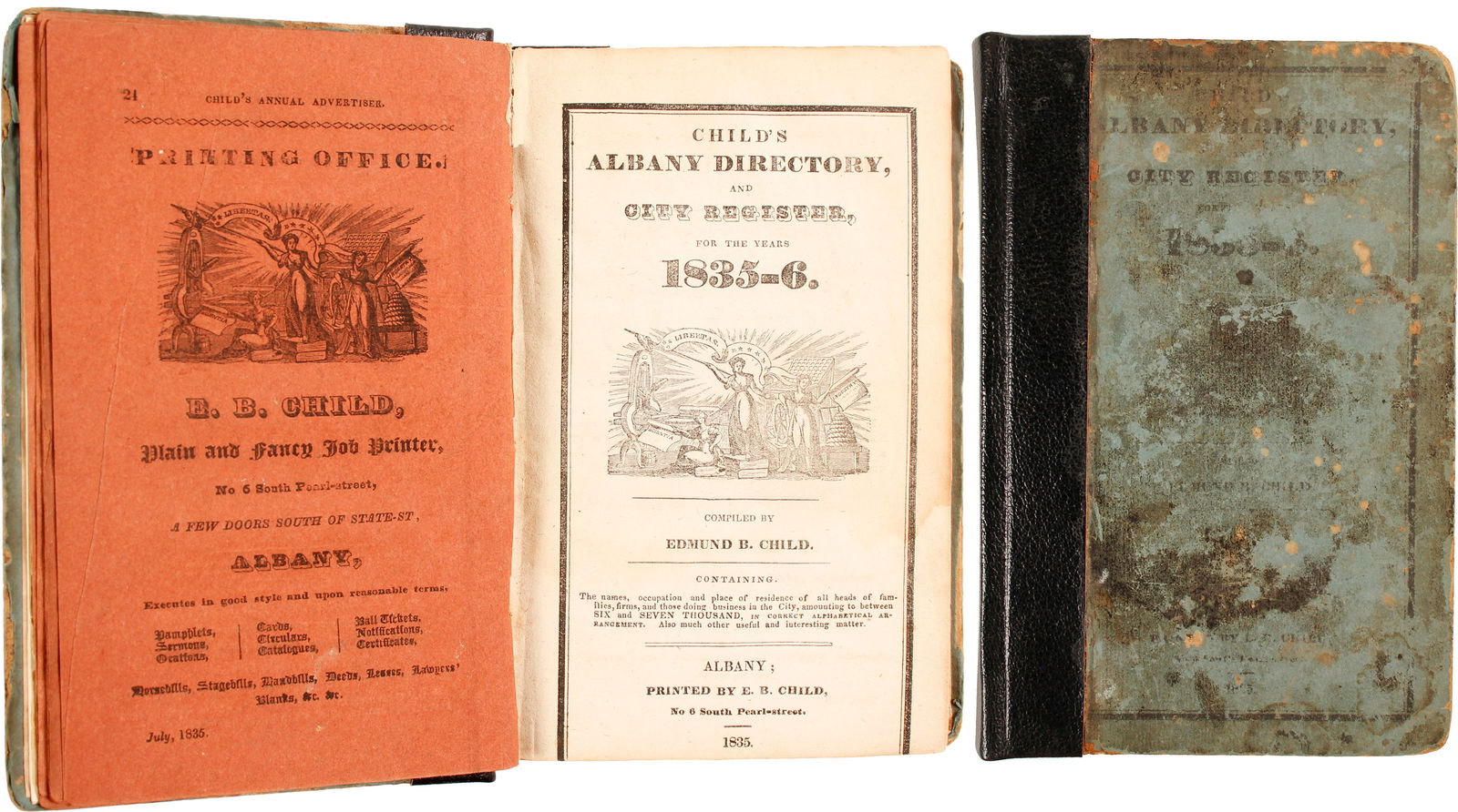 Child's Albany Directory & City Register 1835-6 [82853]: Childís Albany Directory and City Register for the Years 1835-6 printed by E. B. Child, 1835. 264 pages. Spine repaired with black binding tape. Covers show soiling and wear. Albany New York The Fred
