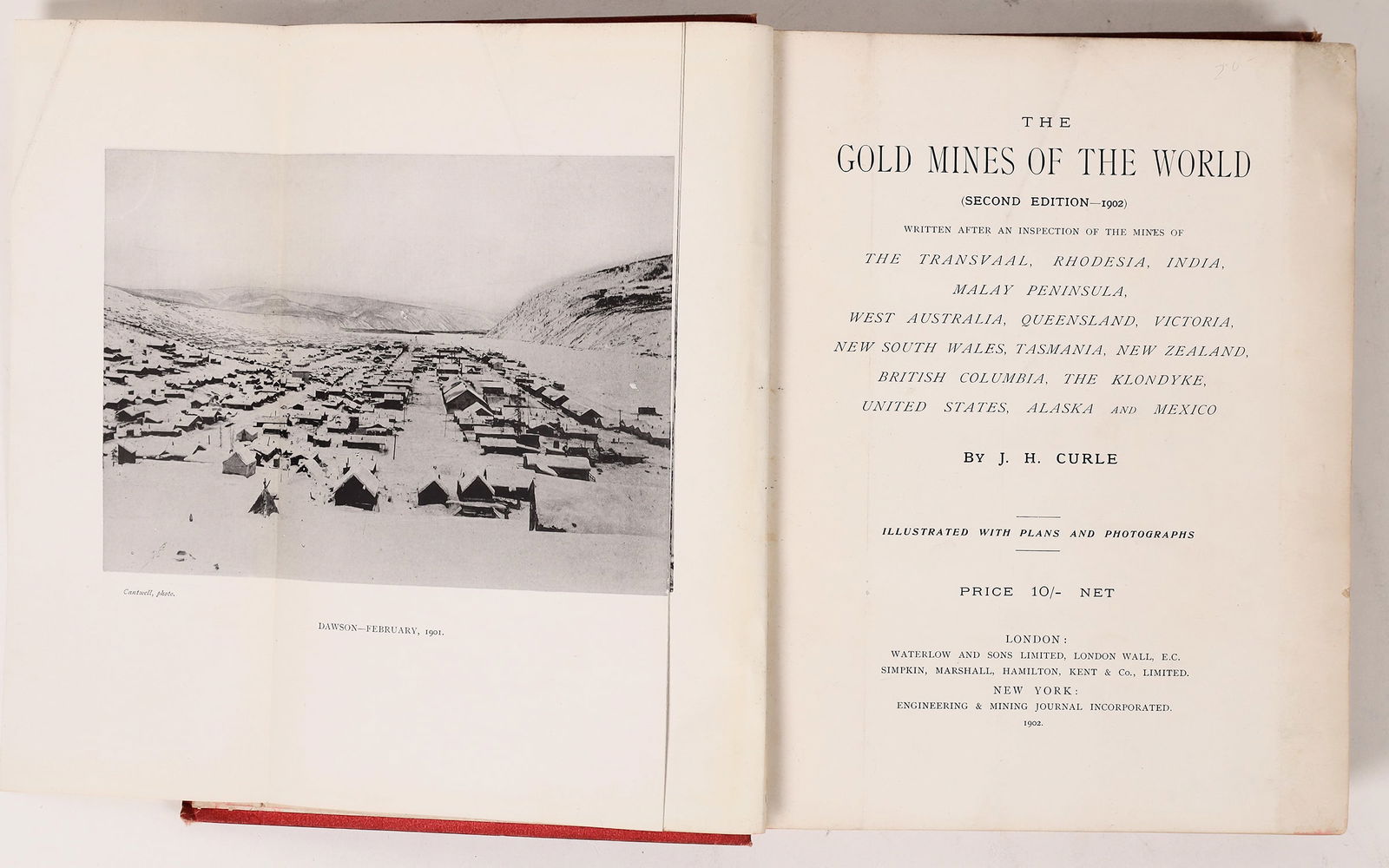 Gold Mines of the World by Curle [171305]: Rare, Gold Mines of the World by Curle. 1902, 371pp plus index. A practical guide for gold investors based upon the authors experience inspecting gold mines worldwide. Foldout with mining photos. Cove