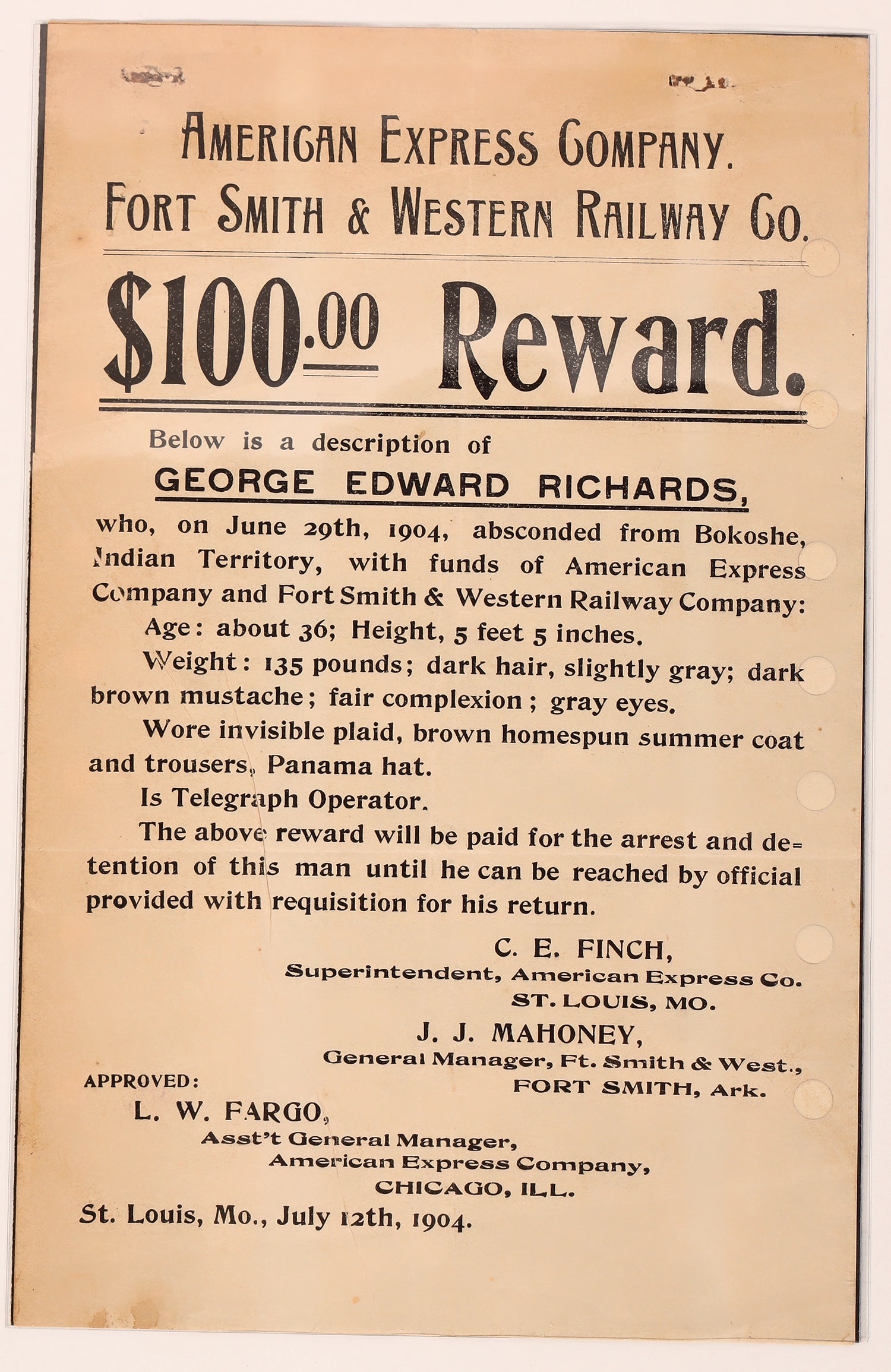 Wanted Poster: American Express & Railroad Robbery 1904 [182345]: Wanted poster issued by The American Express Company & The Fort Smith & Western Railway Company for $100. The poster concerns one George Edward Richards who on June 29, 1904, absconded with funds from