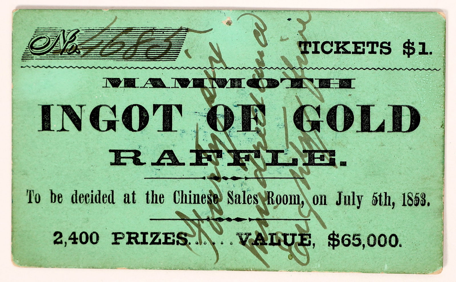 Raffle Ticket for an Ingot of Gold, San Francisco, 1853 [179364] (1 of 2)