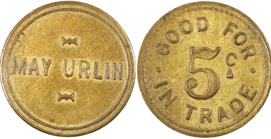 May Urlin Brothel Token, Rare [190272]