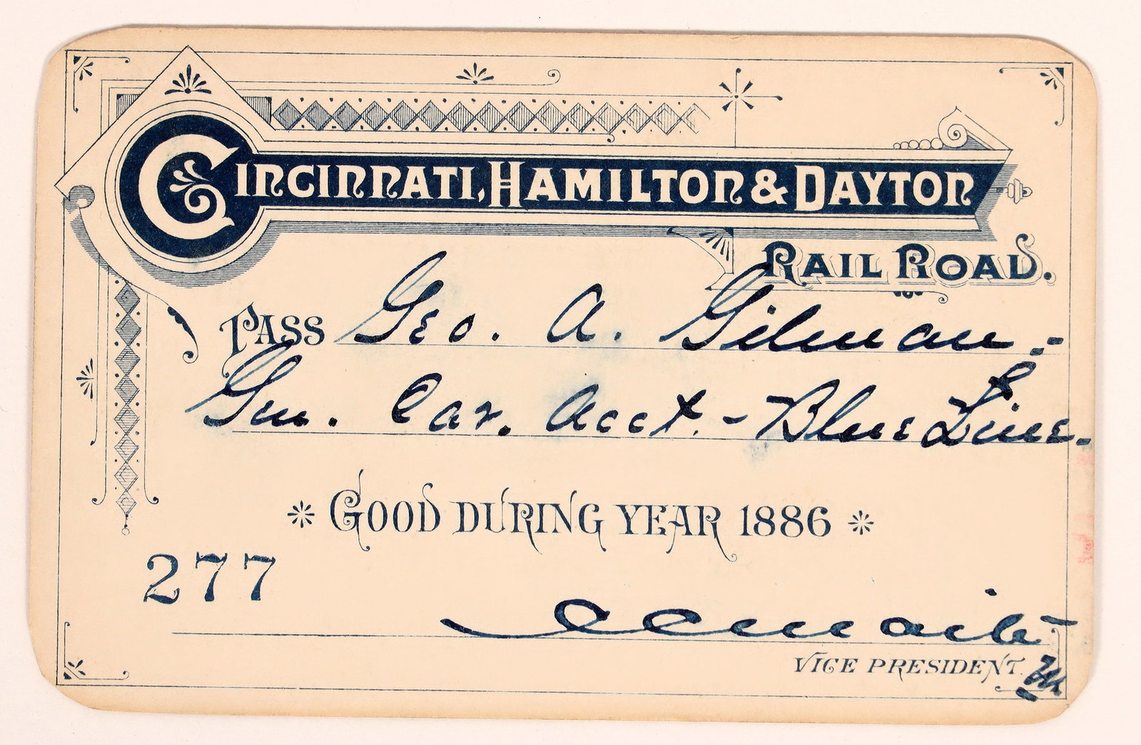 Cincinnati, Hamilton & Dayton RR Pass 1886 [180518]: 1886 Cincinnati, Hamilton & Dayton Rail Road pass, hand signed by illegible vp. [ Ohio