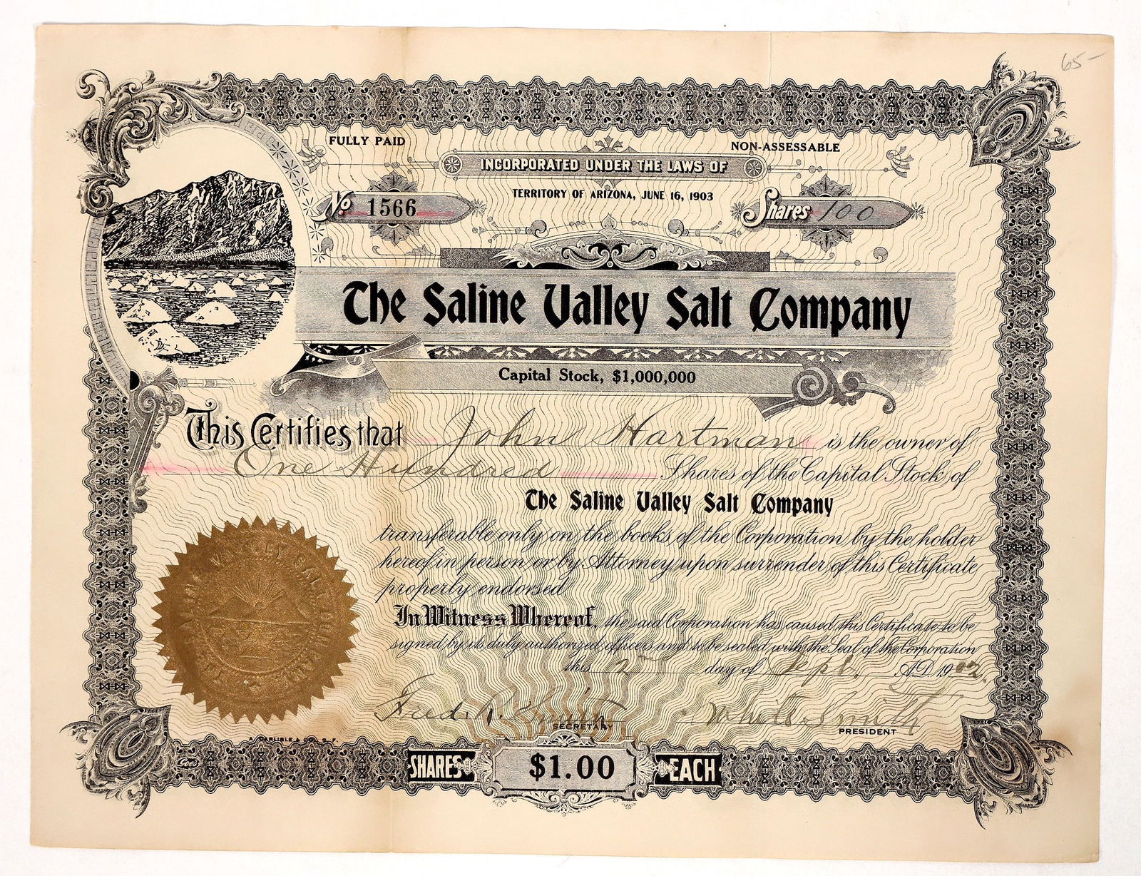 Saline Valley Salt Co. Stock Certificate, 1902 [191864]: A stock certificate for 100 shares in the Saline Valley Salt Company, made out to John Hartman in 1904. No. 1566 issued. The Saline Valley Salt Company operated from the 1910s to the 1930s, mining and