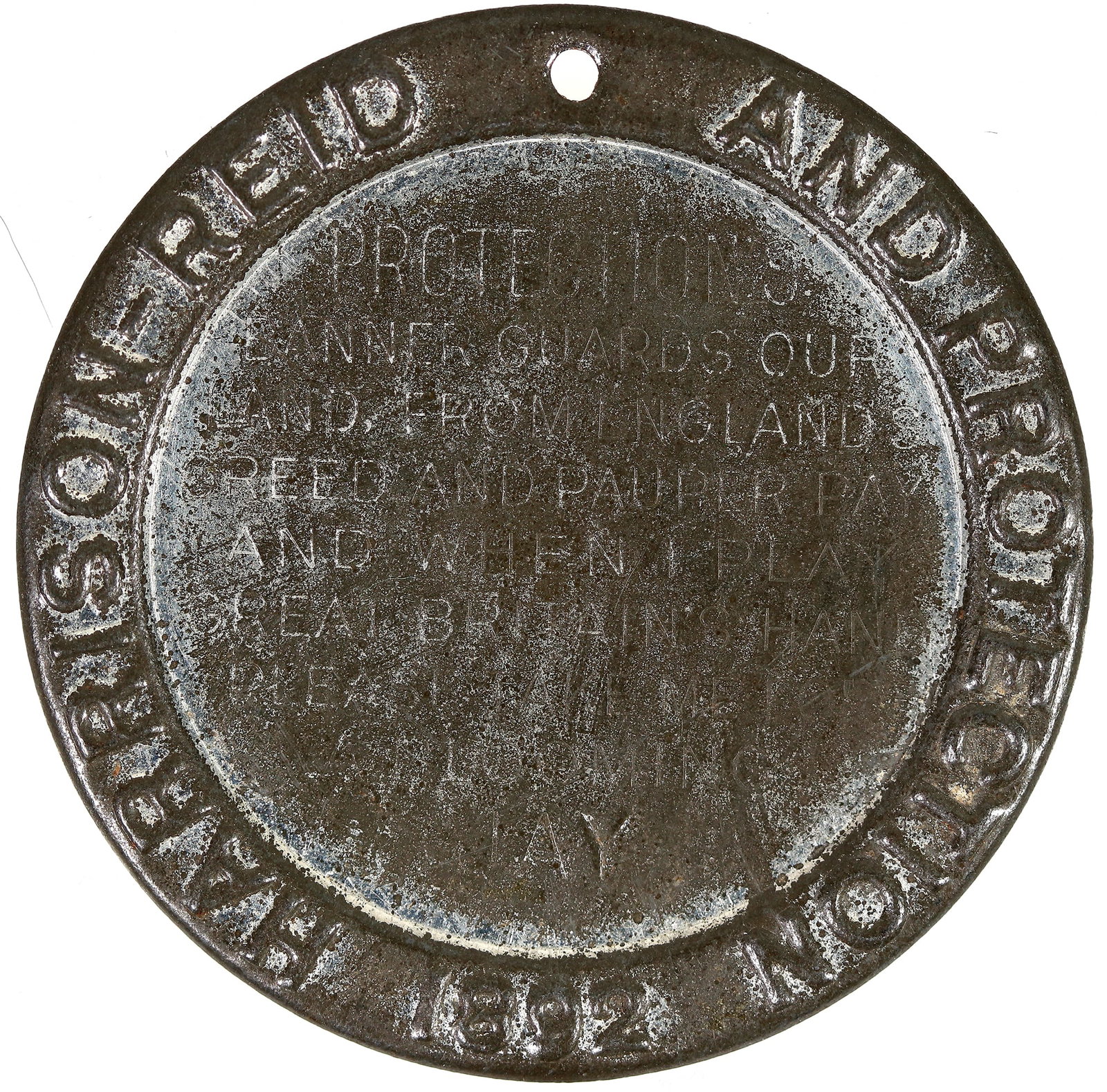 Harrison - Reid Presidential Campaign Piece, 1892 [190764]: "Harrison - Reid And Protection 1892, 47mm, wm, embossed lettering, blank reverse. Originally had a wm eagle attached at the hole in the top.. Rare.[]Date: Country (if not USA): State: City: Provenanc