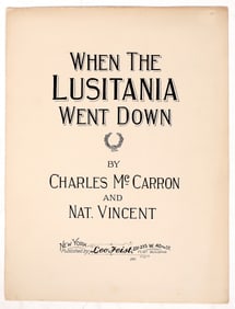 'When The Lusitania Went Down' Sheet Music, 1915 [193115]