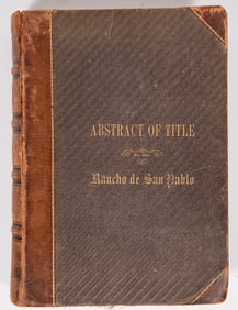 Abstract of the Title to the Rancho San Pablo [196267]