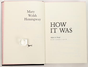 "How It Was" a Book Autographed by  Mary Hemingway Author 1976 [196308]