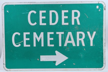 'Ceder Cemetary' [sic] Traffic Sign [196745]