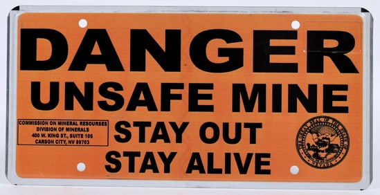 Nevada Mine Warning Sign, Very Rare [196573]